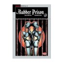 The Rubber Prison